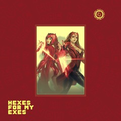 hexes for my exes ft. BIG LAX • Prod. Foreign Vu