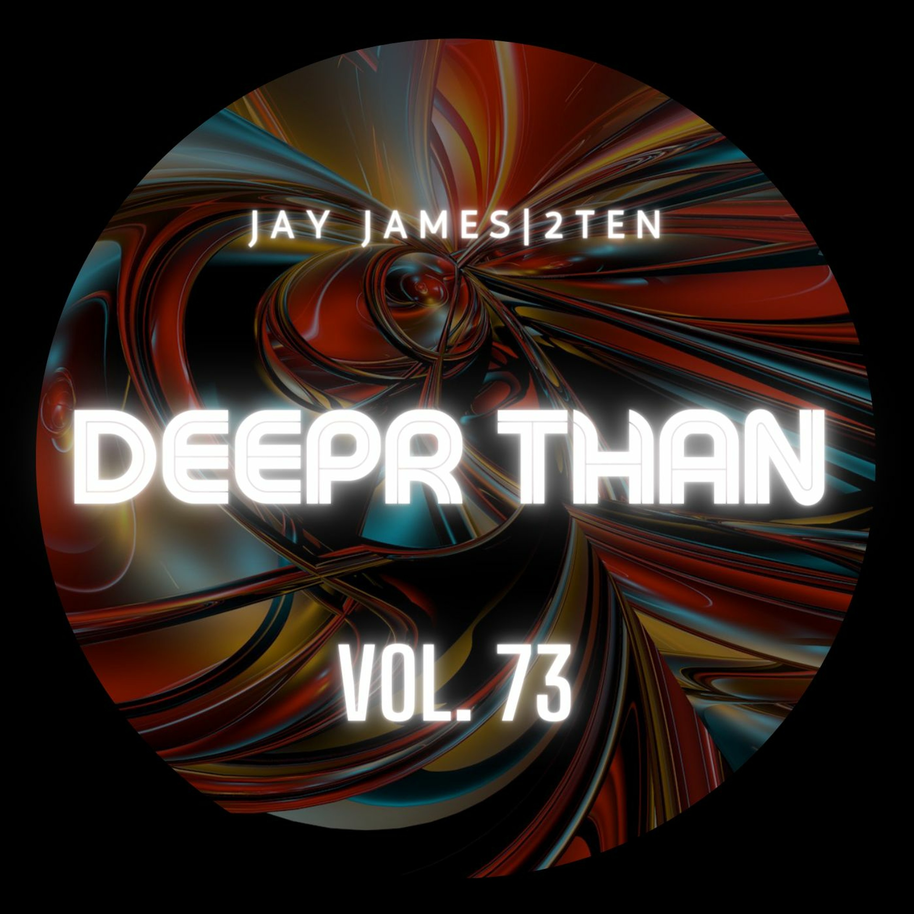DEEPR THAN VOL. 73 (RECORDED LIVE ON TWITCH) episode artwork