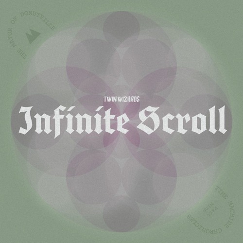Time Machine Chronicles Part 9: Twin Wizards ||| Infinite Scroll
