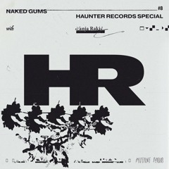 "Naked Gums" Mutant Radio Residency