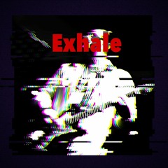 Exhale - Original Song