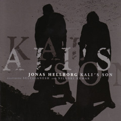 Jonas Hellborg Kali's Son