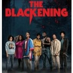 The Blackening (2023) FULLMOVIE Online For Free MP4/720p | Horror Movies 9887736