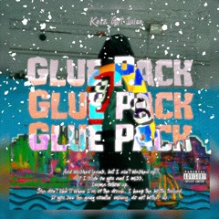 Glue Pack