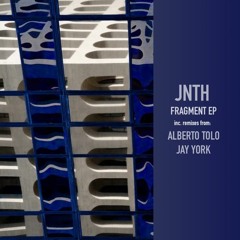 PREMIERE: JNTH - Riflesso (Alberto Tolo Remix)