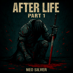 After Life (Part 1)