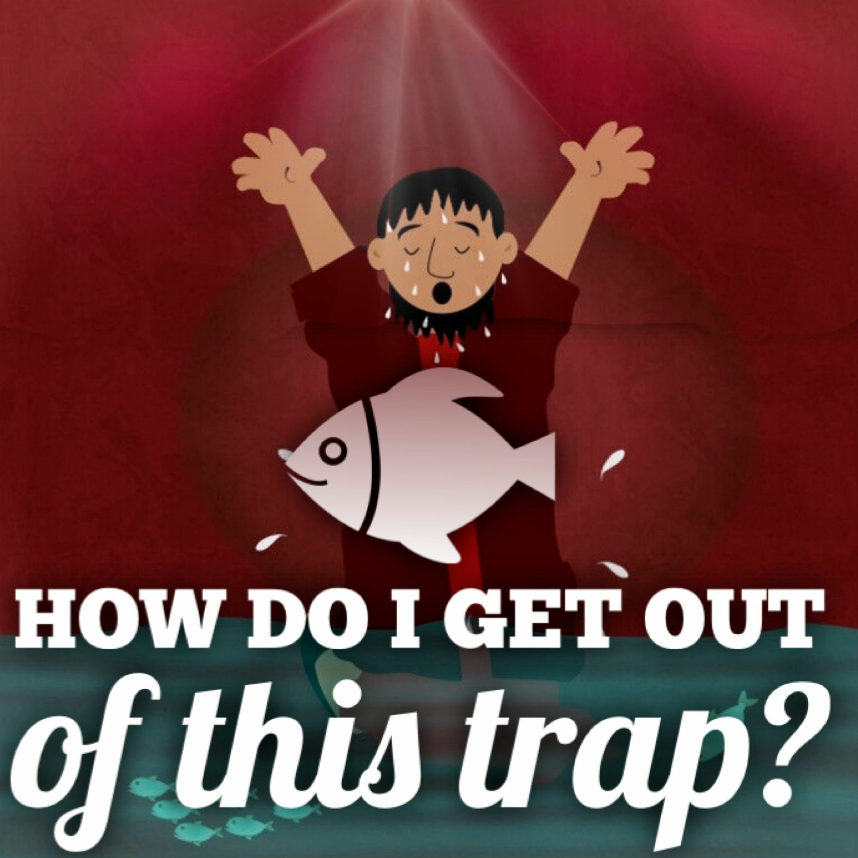 6/26/22 - How Do I Get Out Of This Trap? episode artwork