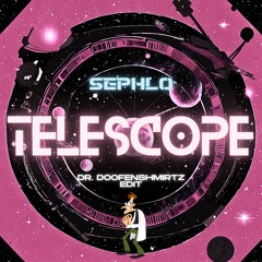 Telescope (Dr. Doofenshmirtz Edit)