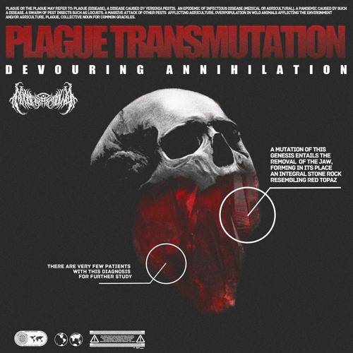 Devouring Annihilation - Plague Transmutation
