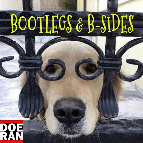 Bootlegs & B-Sides #8