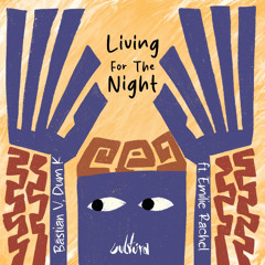 Living For The Night