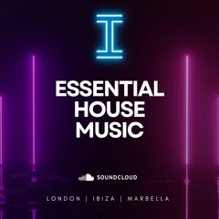 ESSENTIAL HOUSE MUSIC