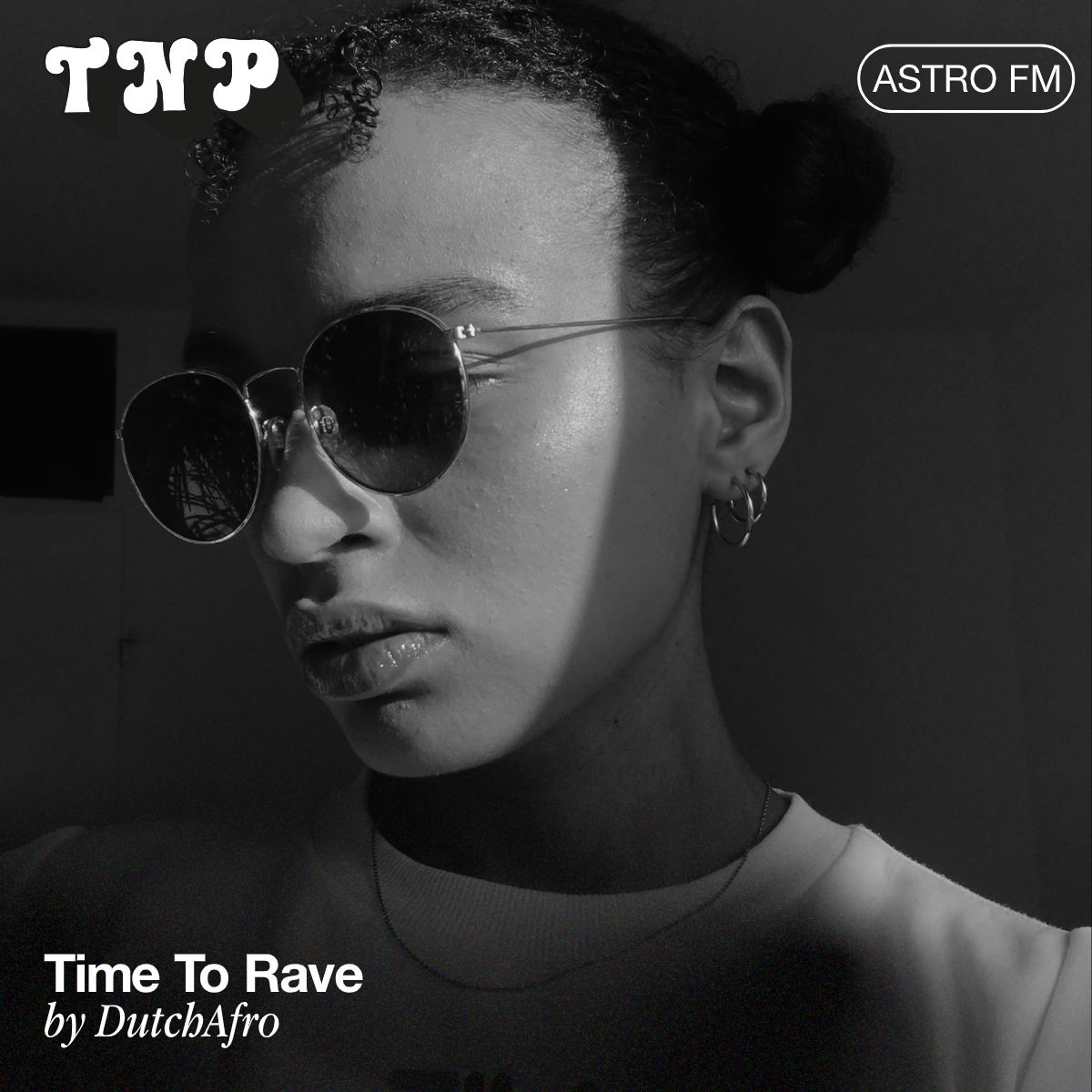 AstroFM 089 // Time To Rave by DutchAfro