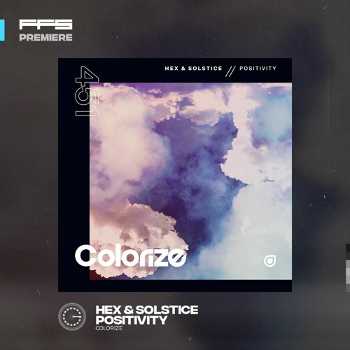 FFS Premiere: Hex & Solstice – Positivity