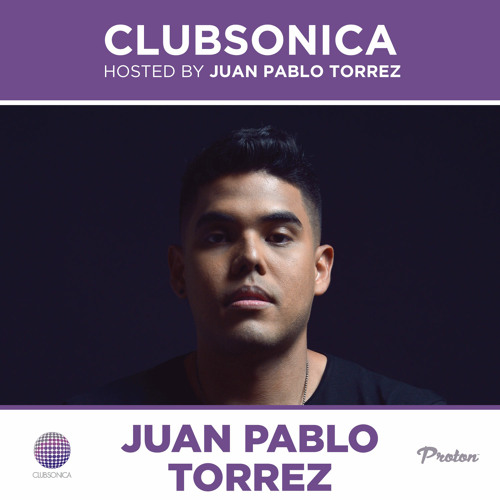 Clubsonica Radio 036 - Juan Pablo Torrez