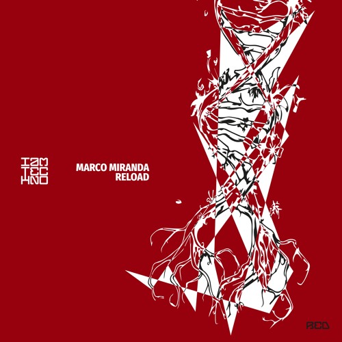 Marco Miranda - Reload (Original Mix)