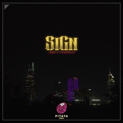 SiGn (w/ VoVanDuc)