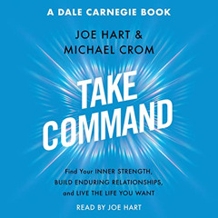 Get EBOOK 💘 Take Command by  Joe Hart,Michael A. Crom,Joe Hart,Simon & Schuster Audi