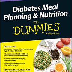 free KINDLE 📘 Diabetes Meal Planning and Nutrition For Dummies by  Toby Smithson &