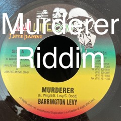MURDERER RIDDIM REMIXS JUGGLING BY DJRAMBO954