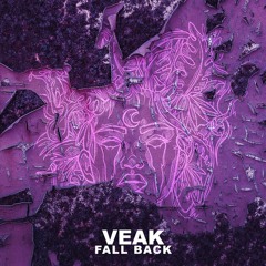 Veak - Fall Back - Faces Of Jungle