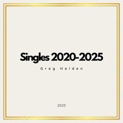 SINGLES 2022-2025