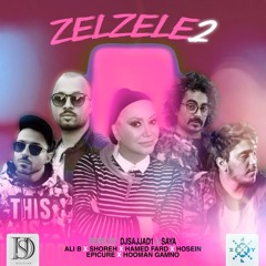 Saya x Dj Sajjad Remix - ZelZeleh 2