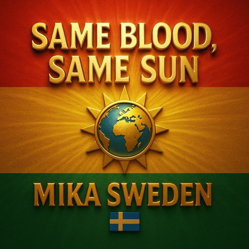 Same blood same sun