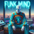 Artwork for Funk Mind