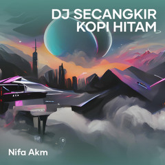 Dj Secangkir Kopi Hitam (Remastered 2023)