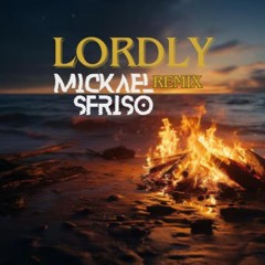 FILTRED - Feder - Lordly (Mickael SFRISOremix) - FILTRED