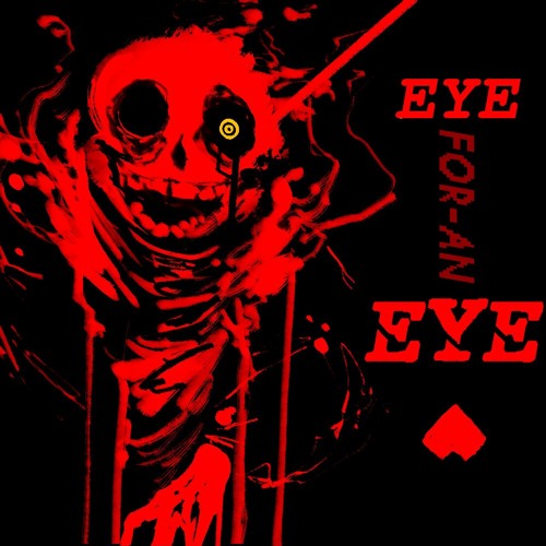 EYE FOR AN EYE