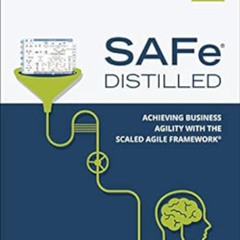 [GET] PDF 📒 SAFe 5.0 Distilled: Achieving Business Agility with the Scaled Agile Fra