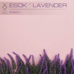 Esok - Lavender (Original Mix) [Preview]