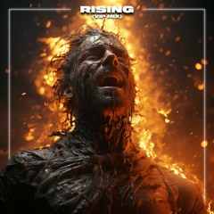 Rising (VIP Mix)
