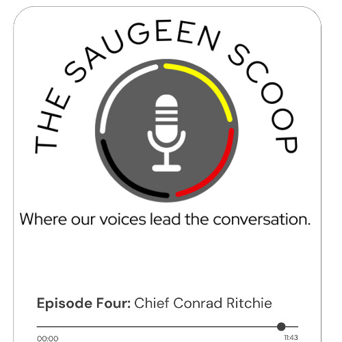 Stream Podcast with Chief Conrad Ritchie by Saugeen First Nation#29 ...