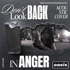 Don't Look Back In Anger - Acoustic cover