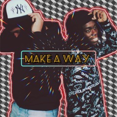 Make A Way (feat. GVG Dr8Ko)