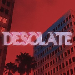 DESOLATE - FULL