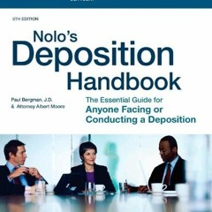 DOWNLOAD EBOOK 🖌️ Nolo's Deposition Handbook: The Essential Guide for Anyone Facing