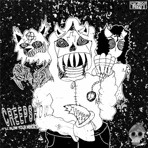 WEllCOME TO THE CREEPSHOW [ft. T4BICORE & Fluxx Drxwned] [prod. T4BICORE & SKUllDOG]