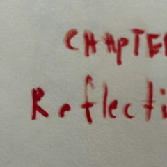 pyxie : chapter 1 :: reflection