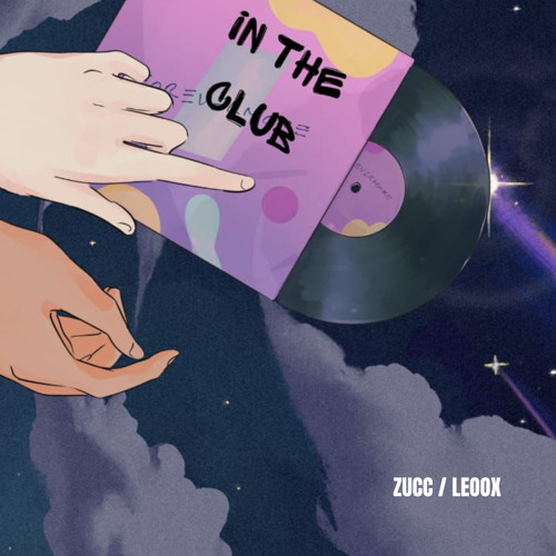 ZUCC🪩LEOOX - IN THE CLUB