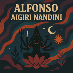 Alfonso - Aigiri Nandini (Afro House)