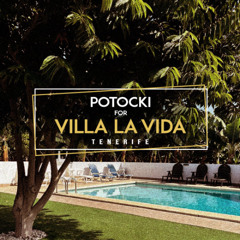 Potocki for Villa la Vida