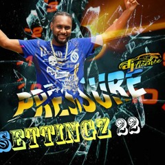 Pressure Settingz 22