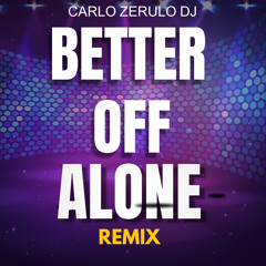 Better of Alone (Remix)