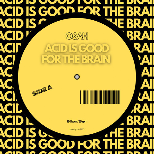 Acid Is Good For The Brain