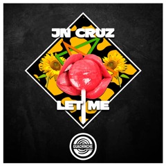 JN CRUZ - Let Me "GUA169"