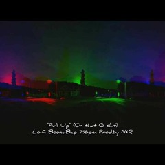 Pull Up (On That G-Shit)